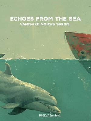 cover image of Echoes from the Sea
